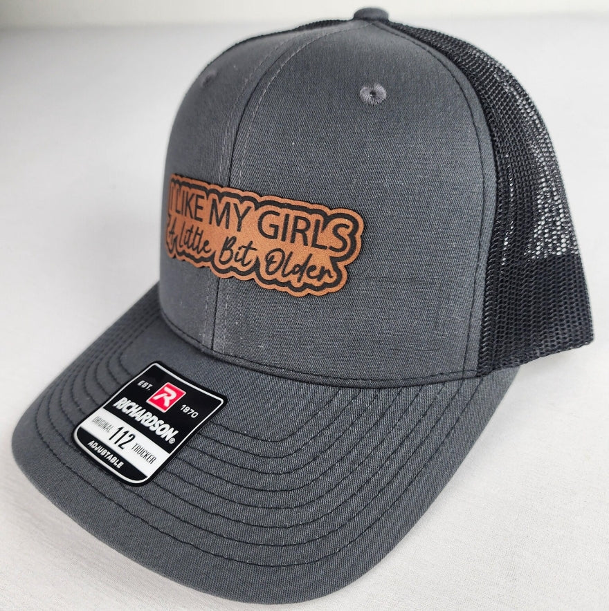 "I Like My Girls a Little Bit Older" – Engraved Leather Patch Hat